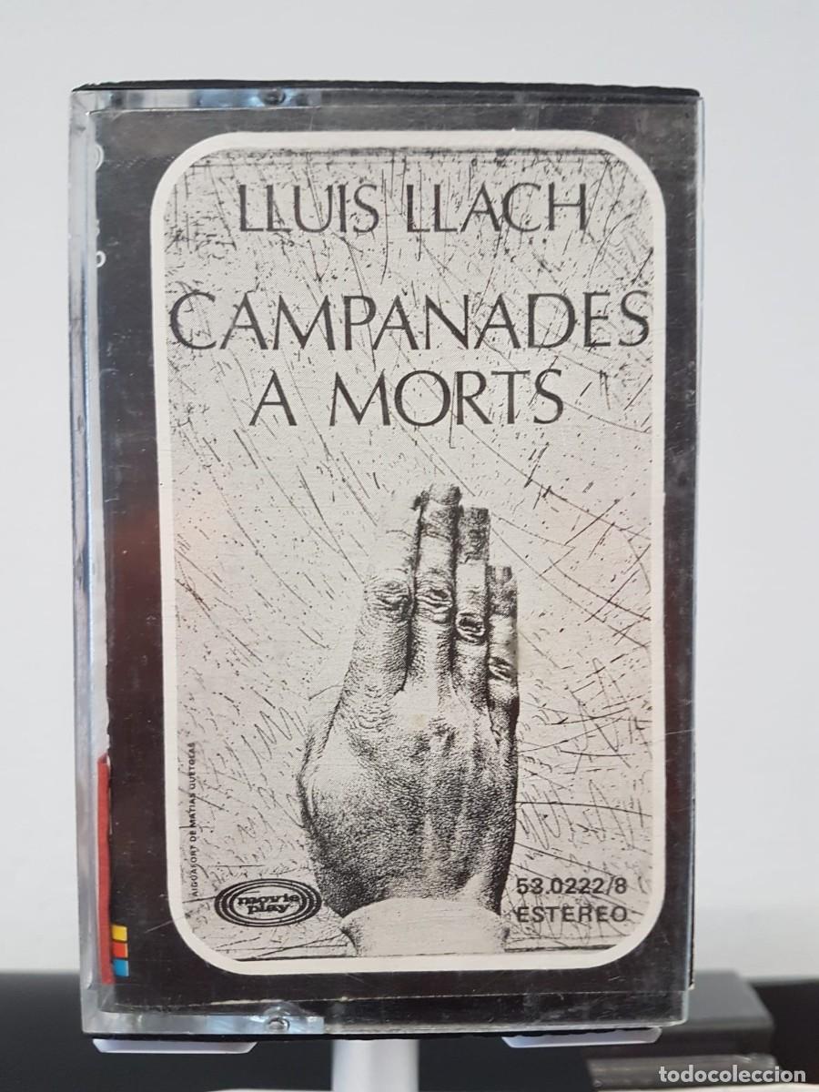 Casetes antiguos: Llu&iacute;s Llach - Campanades a Morts (Cassette) 2