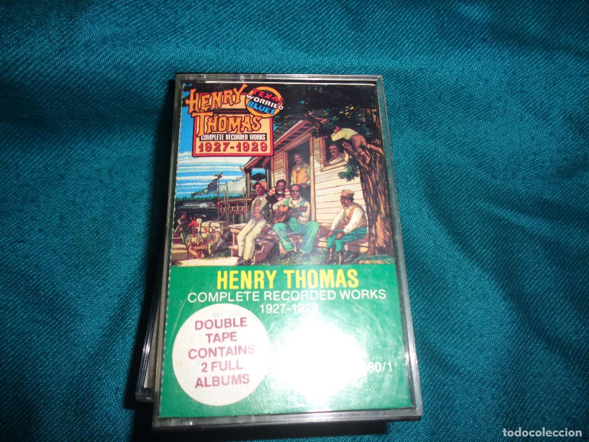 Casetes antiguos: HENRY THOMAS. COMPLETE RECORDED WORKS 1927-1929. YAZOO, 1989. CASETE