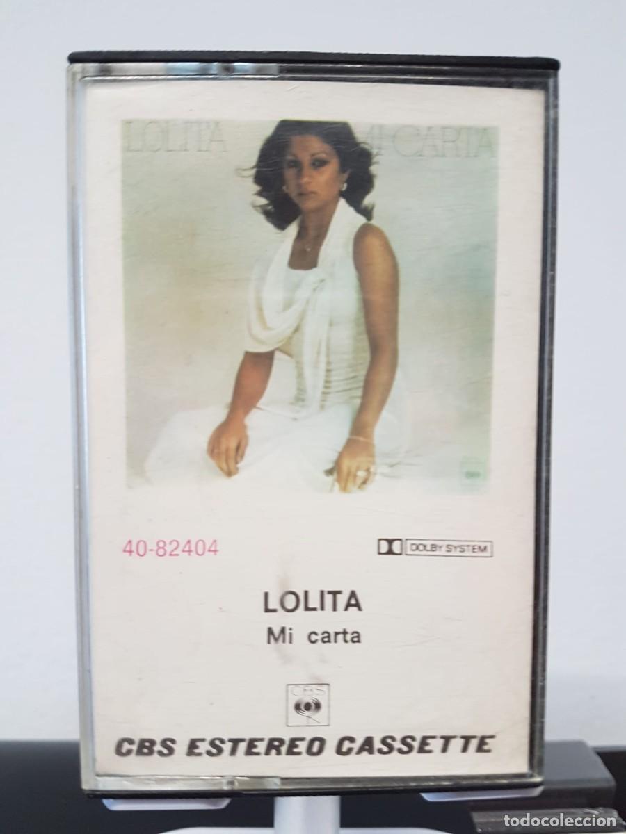 Casetes antiguos: Lolita - Mi Carta (Cassette)