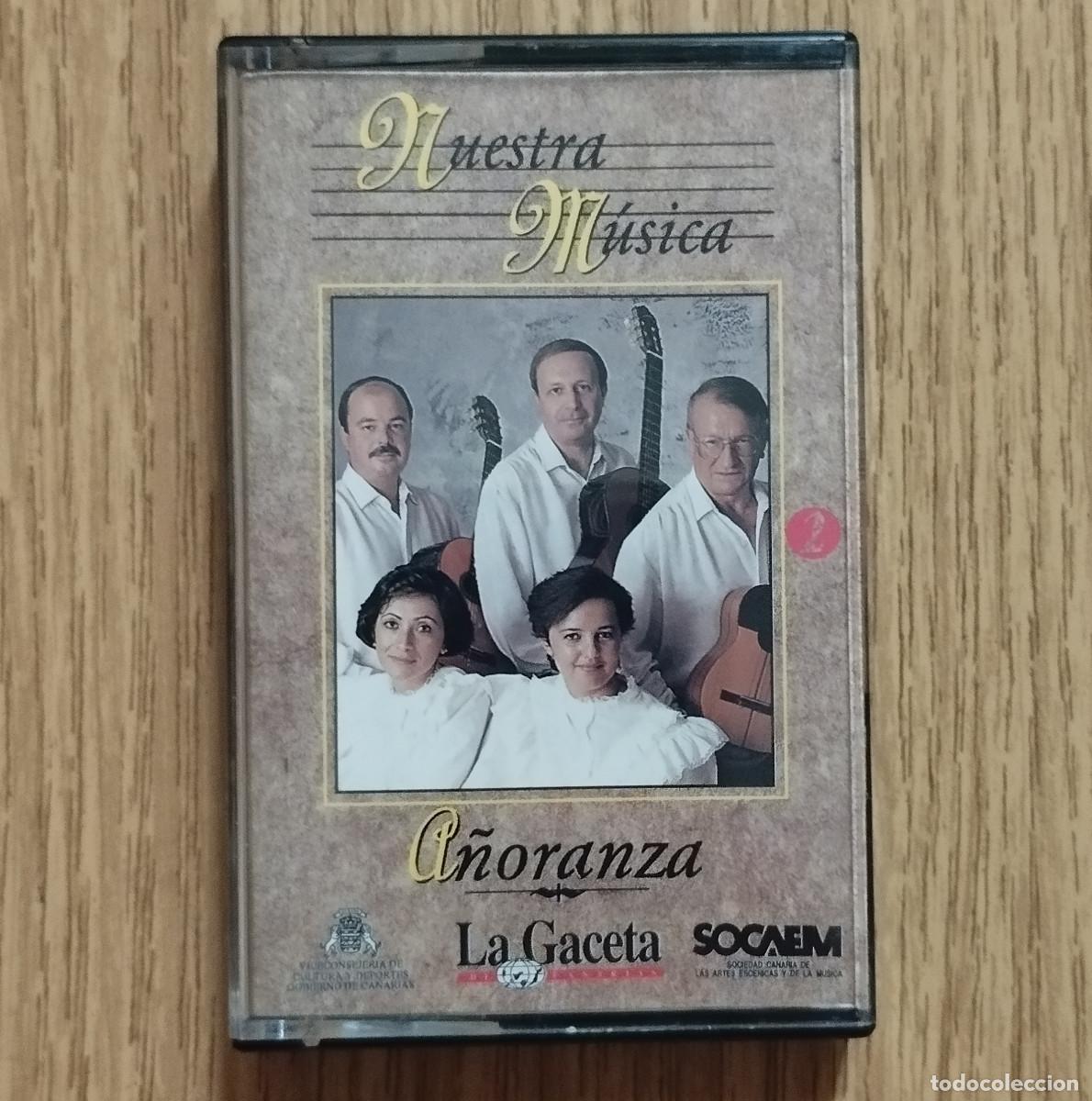 Casetes antiguos: Cintas de Casete A&Ntilde;ORANZA | NUESTRA M&Uacute;SICA - LA GACETA DE CANARIAS | Tenerife - Canarias
