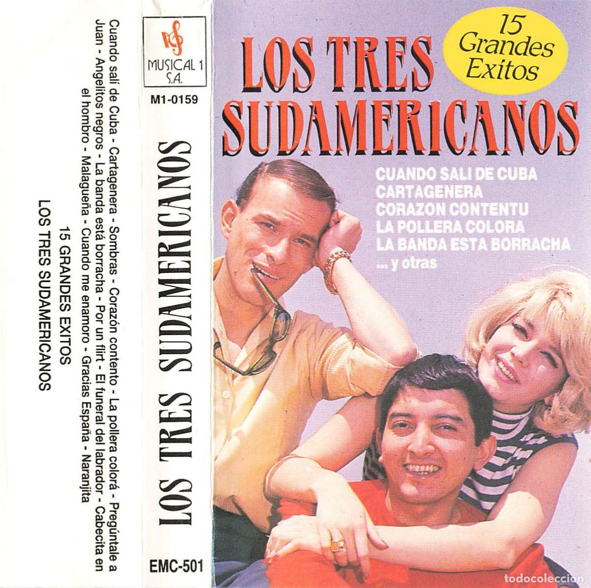 Casetes antiguos: Los Tres Sudamericanos - 15 Grandes &Eacute;xitos (Cassette)