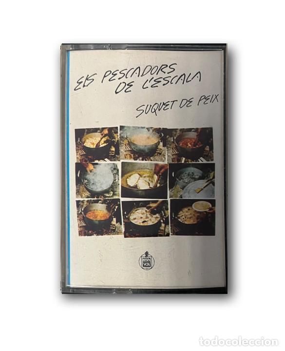 Casetes antiguos: Els Pescadors De L'escala &ndash; Suquet De Peix CASETE