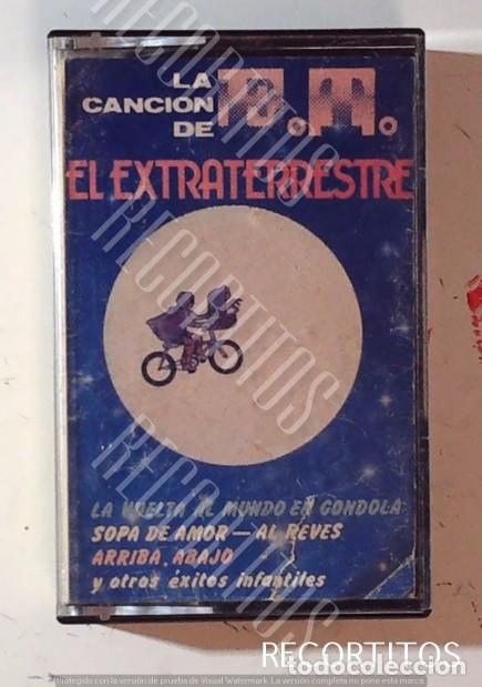 Casetes antiguos: ET EL EXTRATERRESTRE SOPA DE AMOR LA VUELTA AL MUNDO EN GONDOLA LOS PAYASOS DE LA TELE TERSA RABAL E