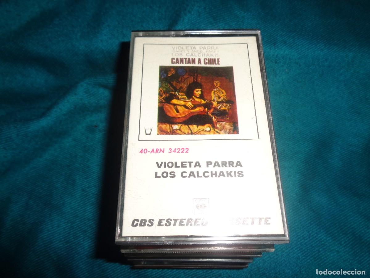 Casetes antiguos: VIOLETA PARRA, ISABEL Y ANGEL PARRA, LOS CALCHAKIS. CANTAN A CHILE. CBS, 1975. CASETE(#)