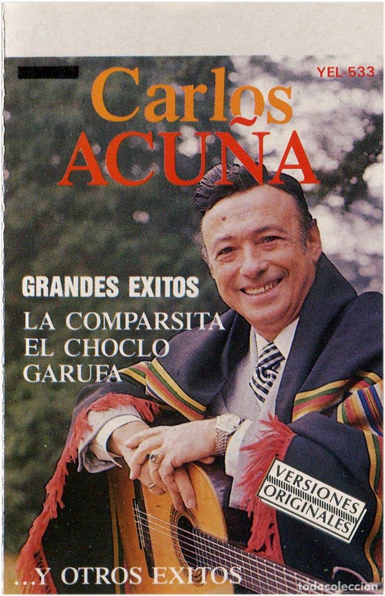 Casetes antiguos: Carlos Acu&ntilde;a &ndash; Grandes Exitos - Cassette Spain 1987 - Zafiro YEL-533- EX/EX