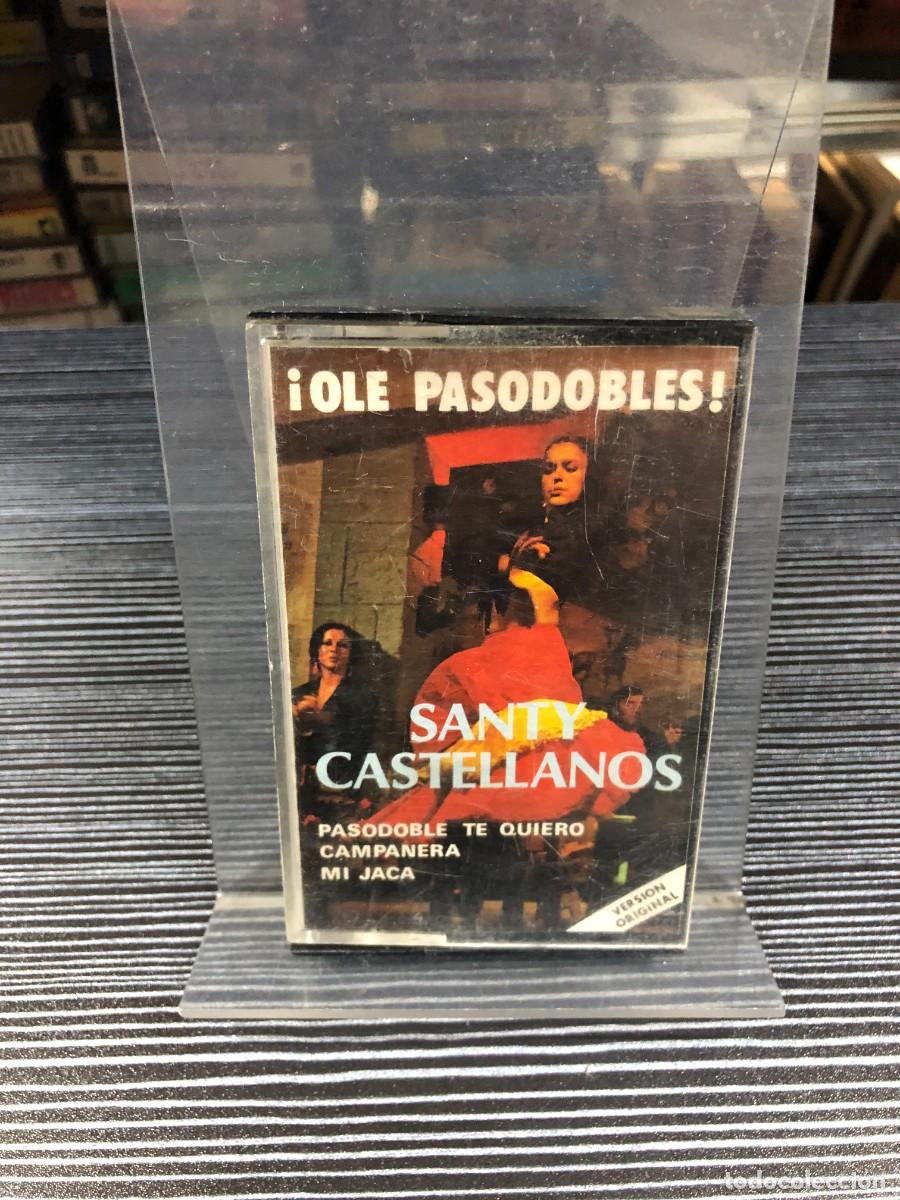 Cassette antiche: &iexcl;Ole Pasodobles! Santy Castellanos