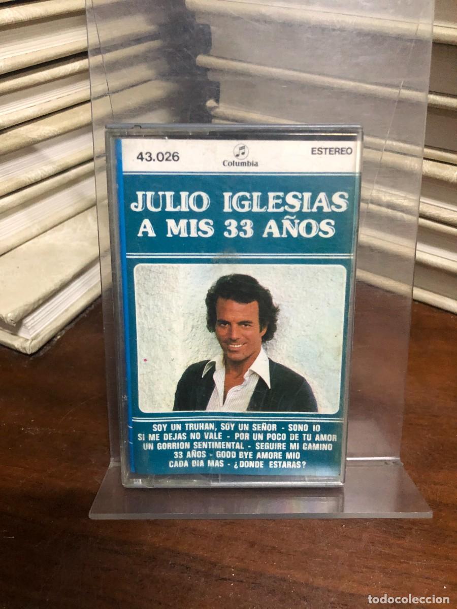 Casetes antiguos: A mis 33 a&ntilde;os Julio Iglesias