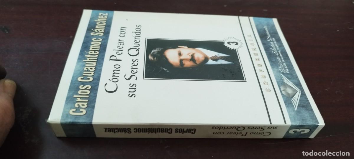 Casetes antiguos: COMO PELEAR CON SUS SERES QUERIDOS / CARLOS GUAUHTEMOC / CASSETTE / CONFERENCIA / COACHING