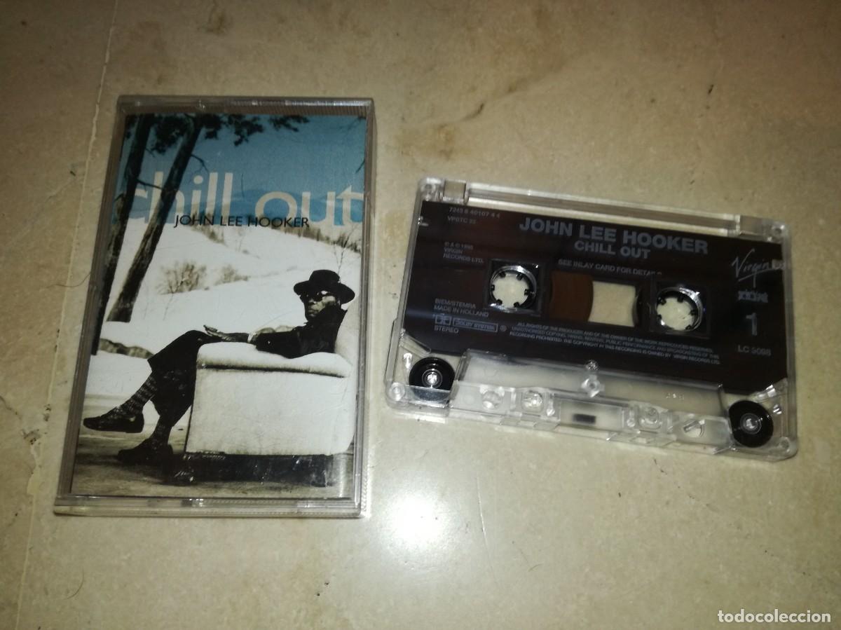 Casetes antiguos: JOHN LEE HOOKER - CHILL OUT - Foto 1