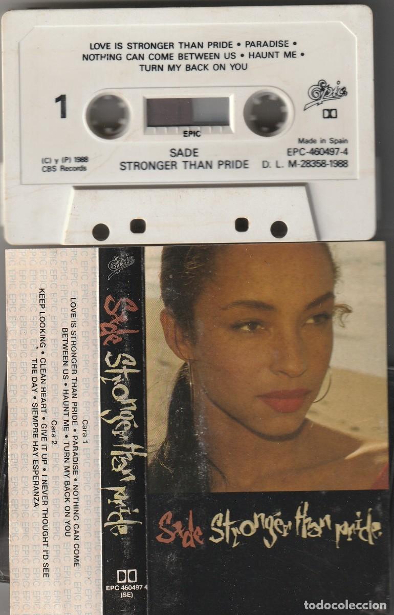 Casetes antiguos: SADE - STRONGER THAN PRIDE (CASSETTE EPIC 1988 ESPA&Ntilde;A) PROBADA