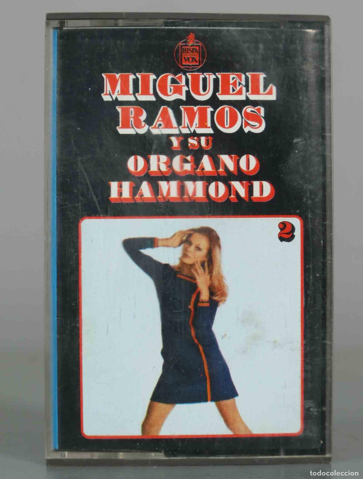 Casetes antiguos: CASSETTE. Su &Oacute;rgano Hammond y Orquesta Vol. 7 - Miguel Ramos