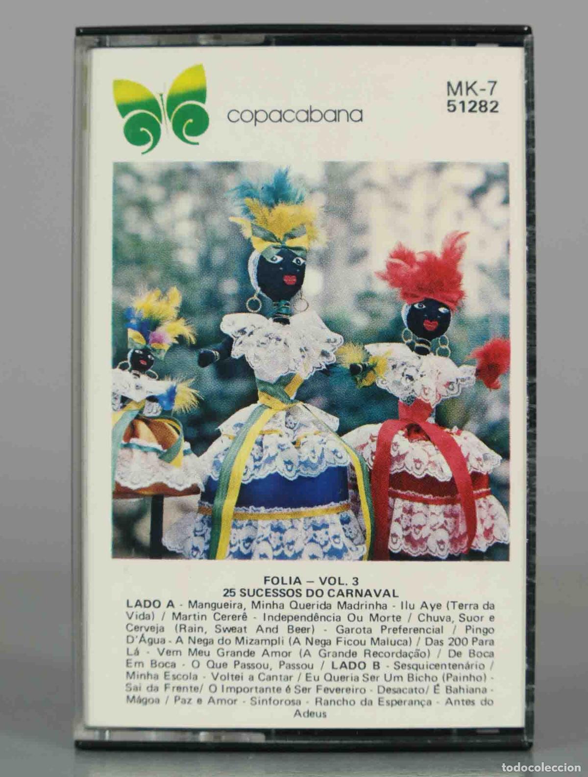 Casetes antiguos: CASSETTE. Folia Vol. 3 - 25 Sucessos do Carnaval Brasileiro - Copacabana