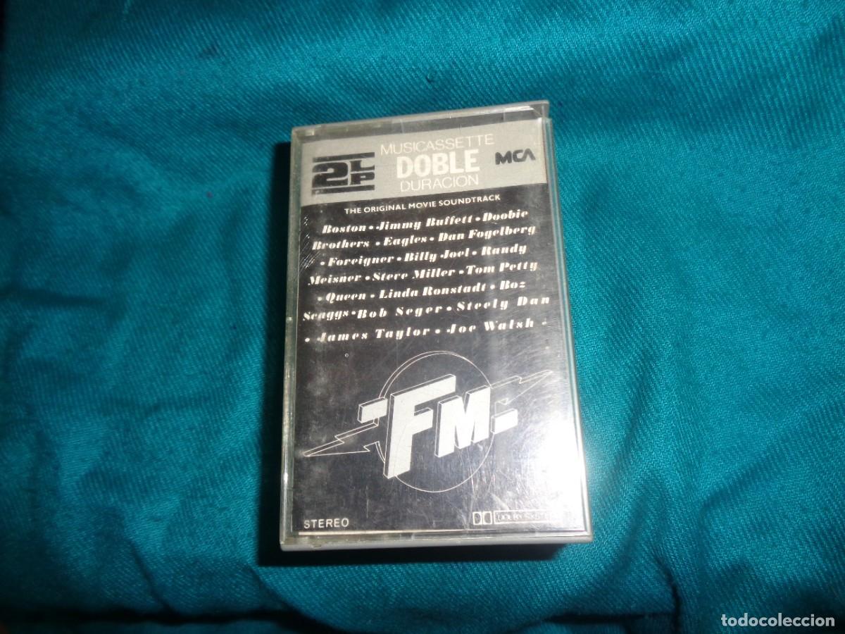 Casetes antiguos: FM. THE ORIGINAL MOVIE SOUNDTRACK. MCA, 1978. SPAIN. CASETE(#)