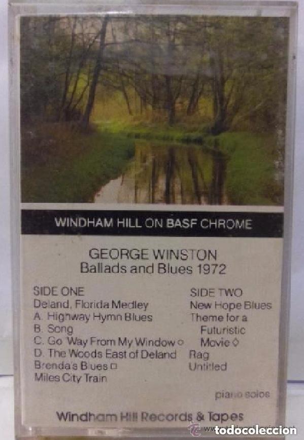 Casetes antiguos: CASETE - DE COLECCION - GEORGE WINSTON - BALLADS AND BLUES - A&Ntilde;O 1972