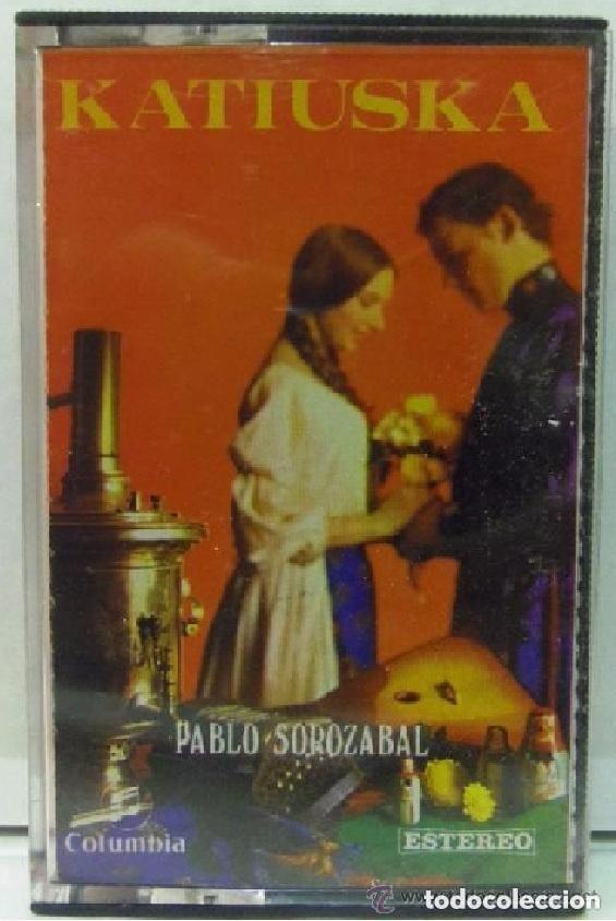 Casetes antiguos: CASETE - DE COLECCION - KATIUSKA, SERIE ZARZUELAS, PABLO SOROZABAL