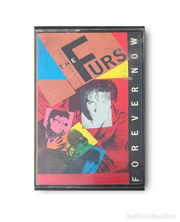 Casetes antiguos: The Psychedelic Furs &ndash; Forever Now CASETE