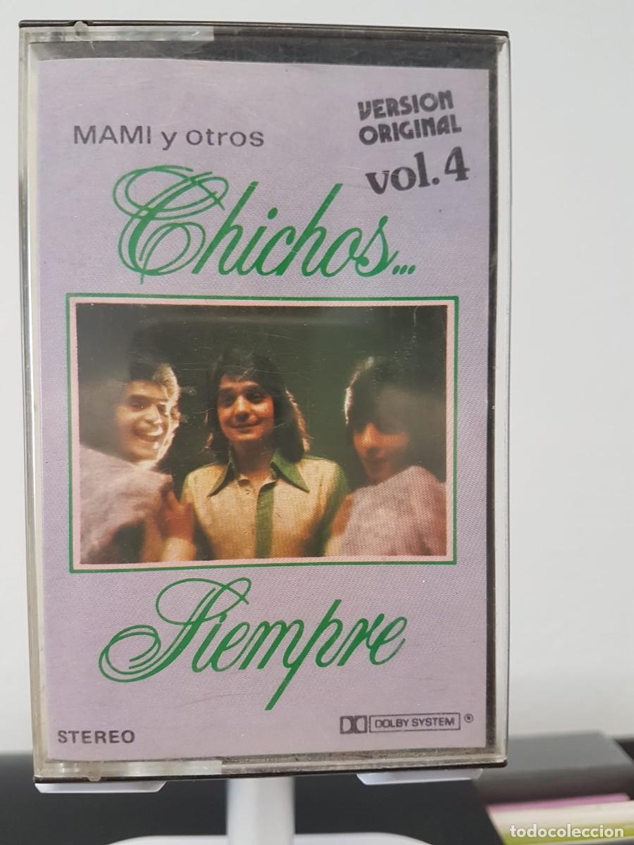 Casetes antiguos: Los Chichos - Siempre (Cassette)