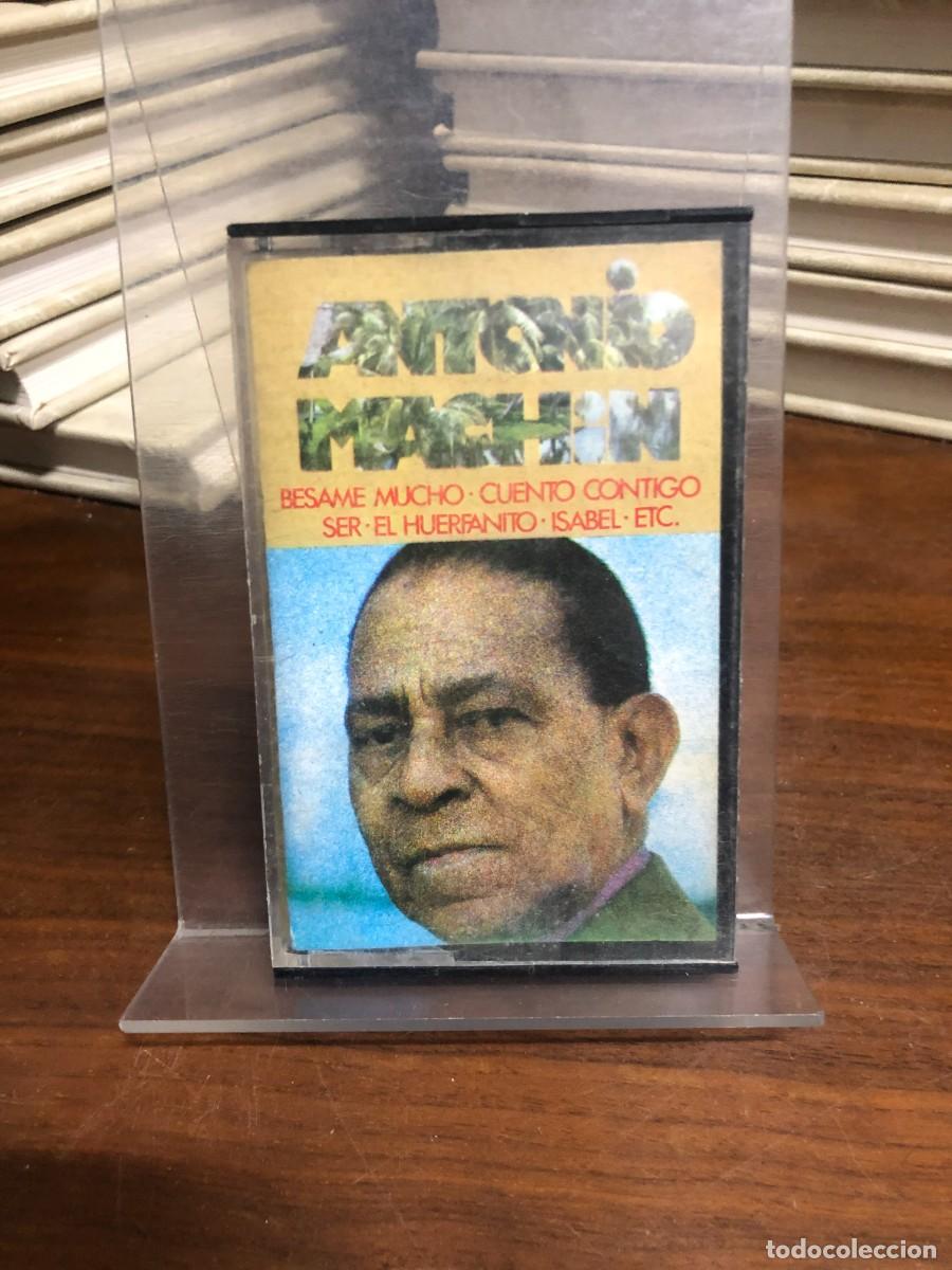 Casetes antiguos: B&eacute;same mucho &bull; Cuento contigo &bull; Ser &bull; El huerfanito &bull; Isabel &bull; etc. Antonio Mach&iacute;n