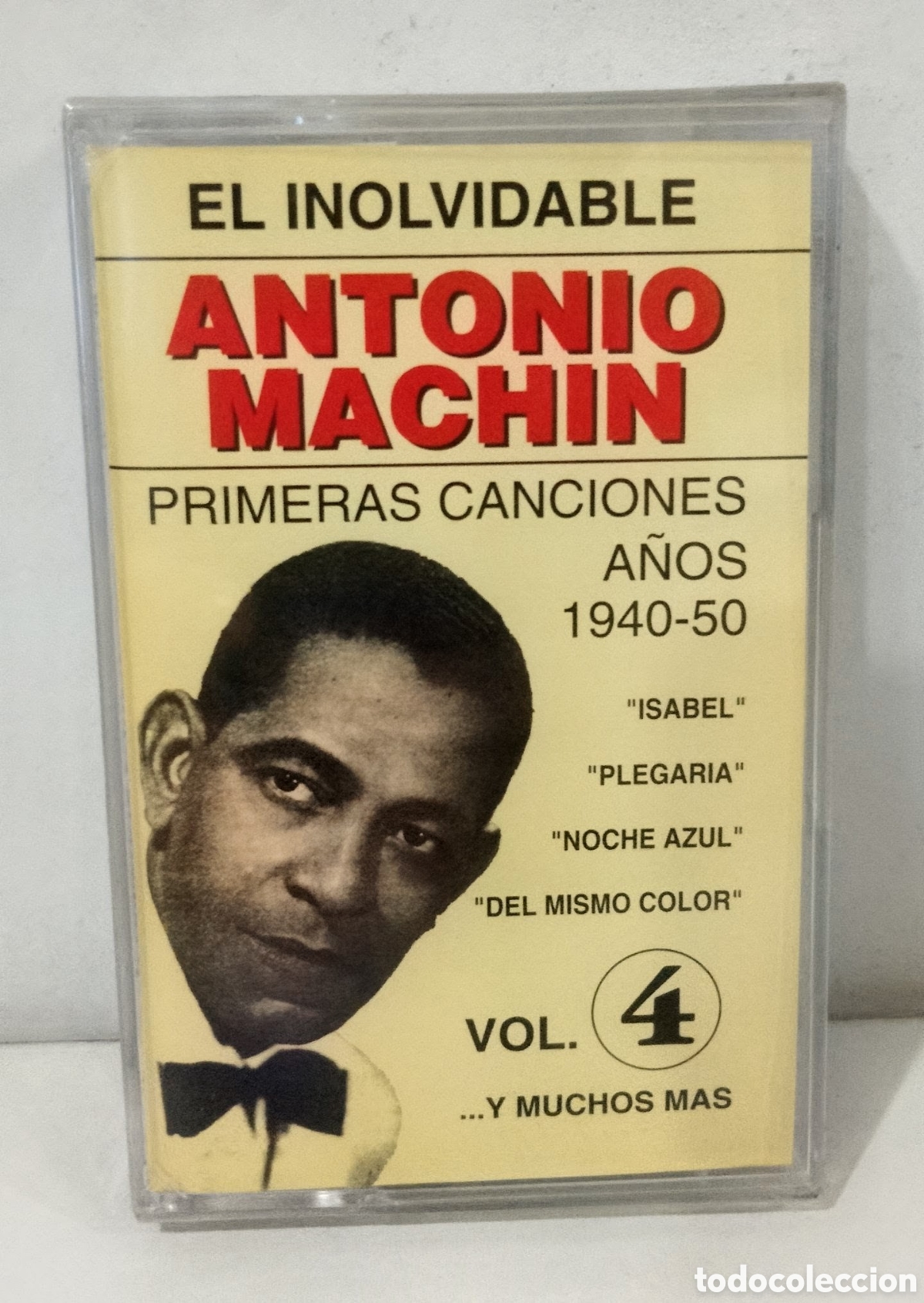 Casetes antiguos: ANTONIO MACH&Iacute;N - EL INOLVIDABLE VOL.4 CASSETTE PRECINTADO