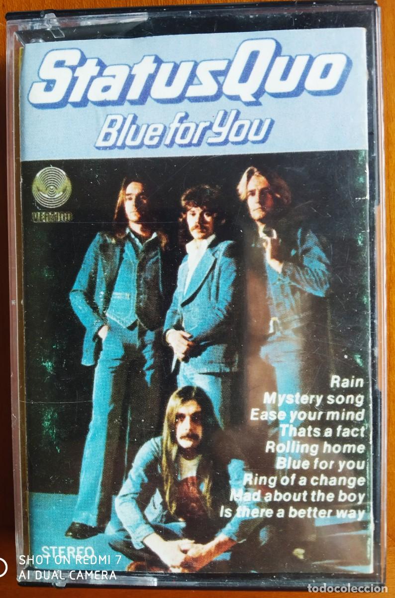 Casetes antiguos: STATUS QUO 1977 * BLUE FOR YOU CASETE