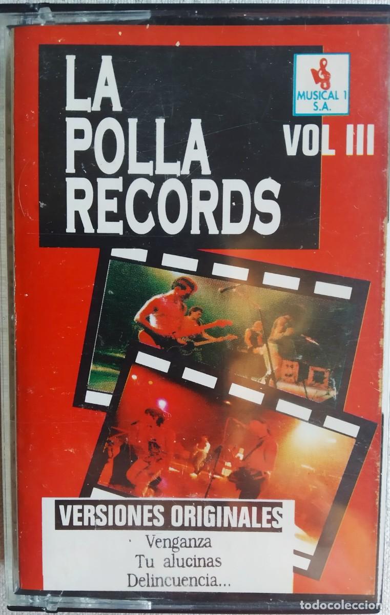 Casetes antiguos: LA POLLA RECORDS VOL III * 1994 * VENGANZA * DELINCUENCIA * QUE PAZ