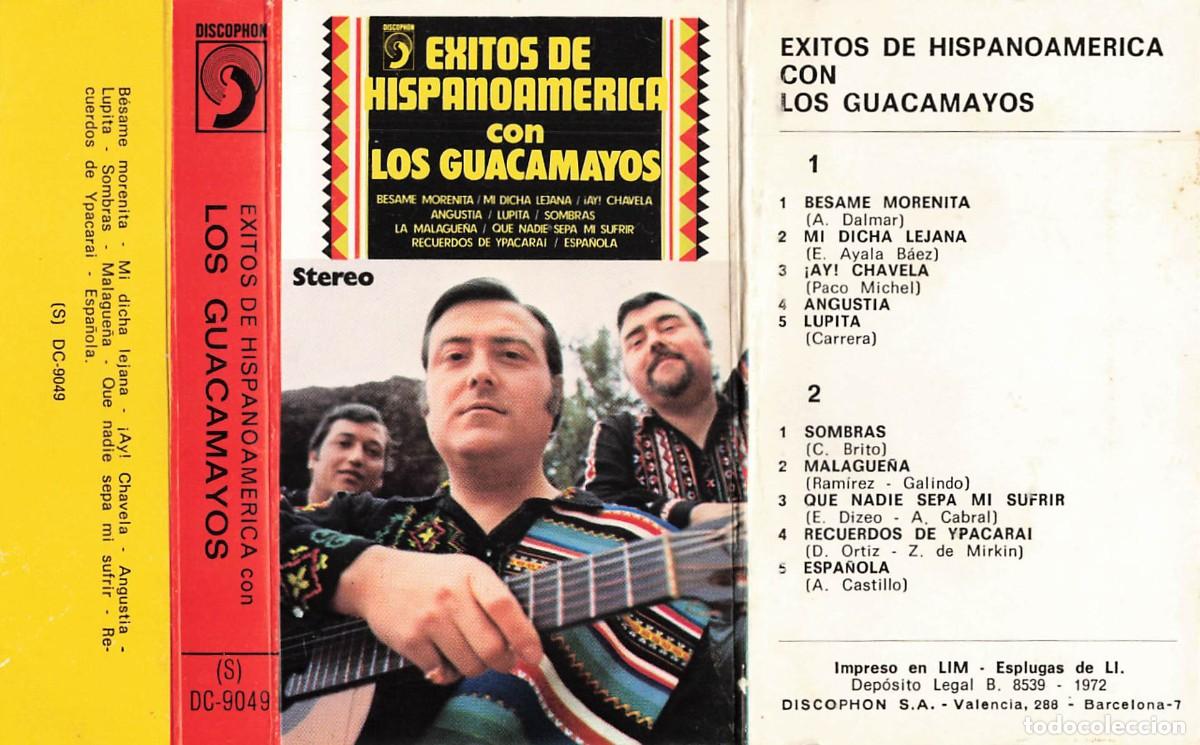 Casetes antiguos: Los Guacamayos - &Eacute;xitos de Hispanoam&eacute;rica (Cassette) - Foto 7