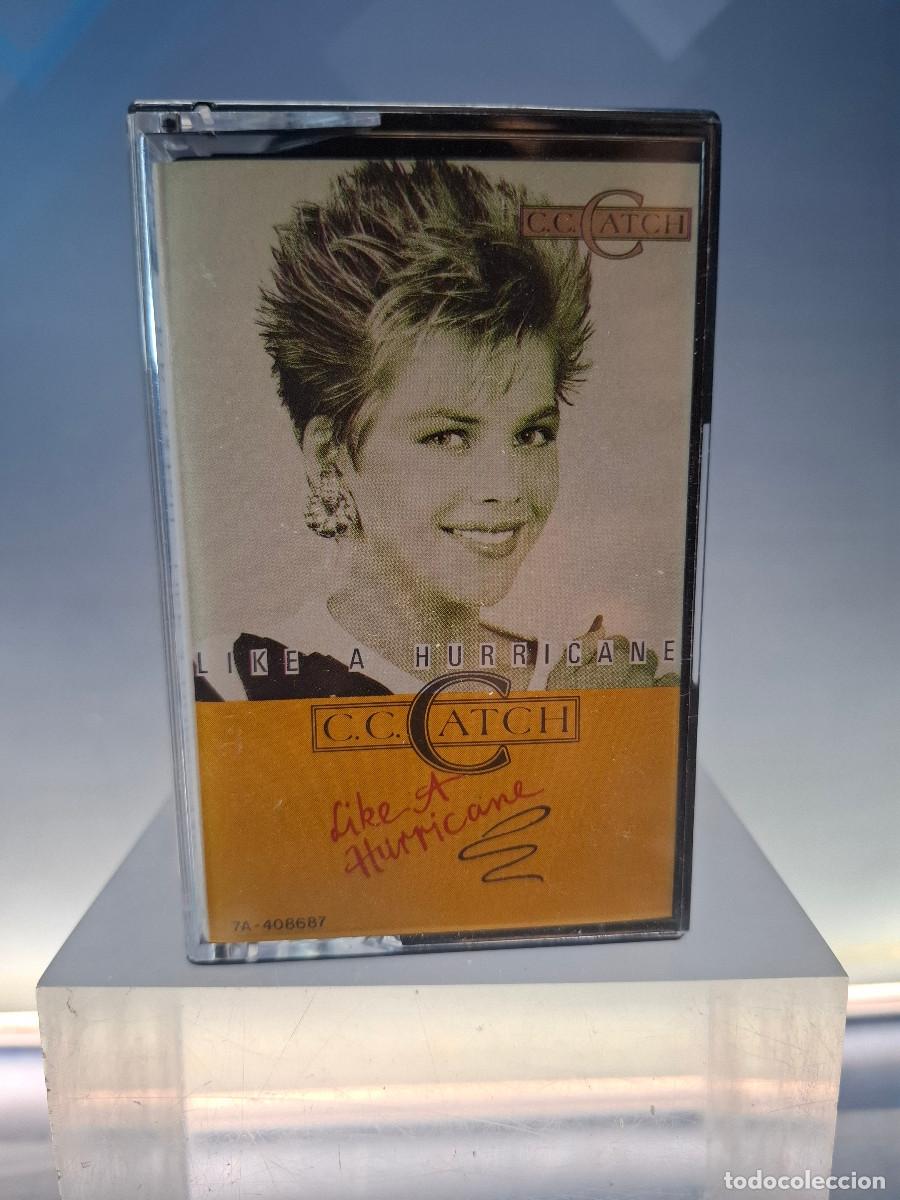 Casetes antiguos: Casete, C.C Catch, Like A Hurricane