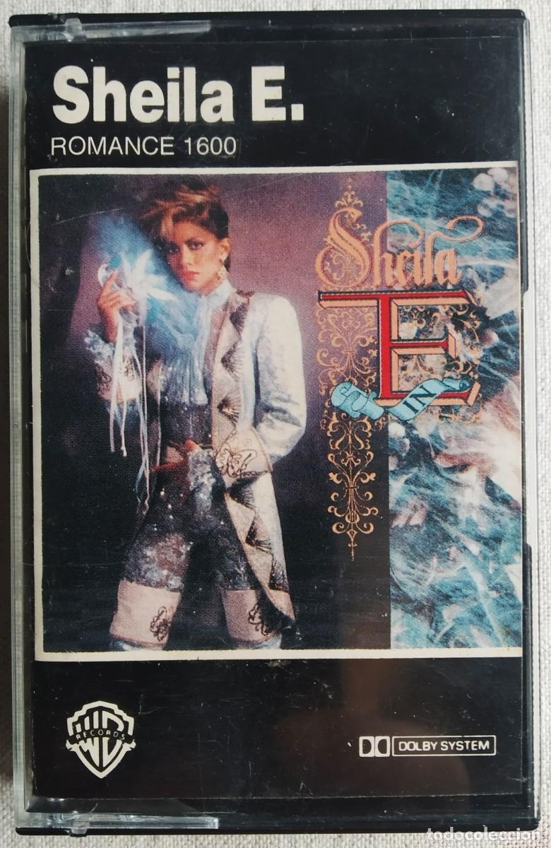 Casetes antiguos: SHEILA E. *1985 * ROMANCE 1600 * SISTER FATE *TOY BOX