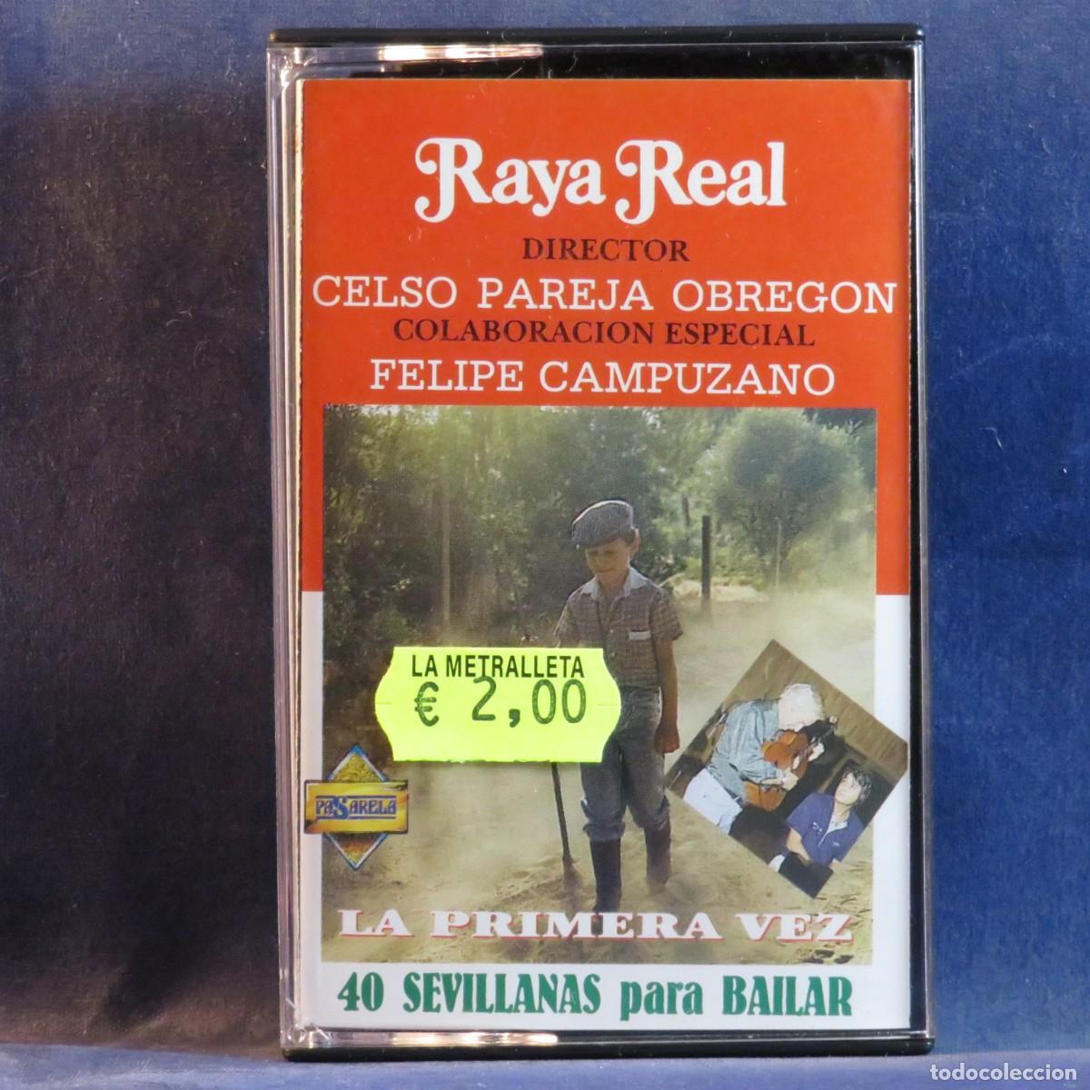 Casetes antiguos: RAYA REAL &ndash; LA PRIMERA VEZ - CASETE - Foto 1