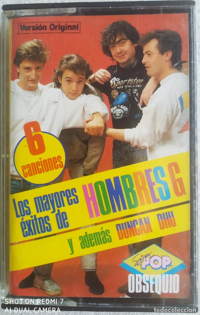 Casetes antiguos: HOMBRES G & DUNCAN DHU * 1989 * LOS MAYORES &Eacute;XITOS* SU&Eacute;LTATE EL PELO * UNA CALLE DE PAR&Iacute;S