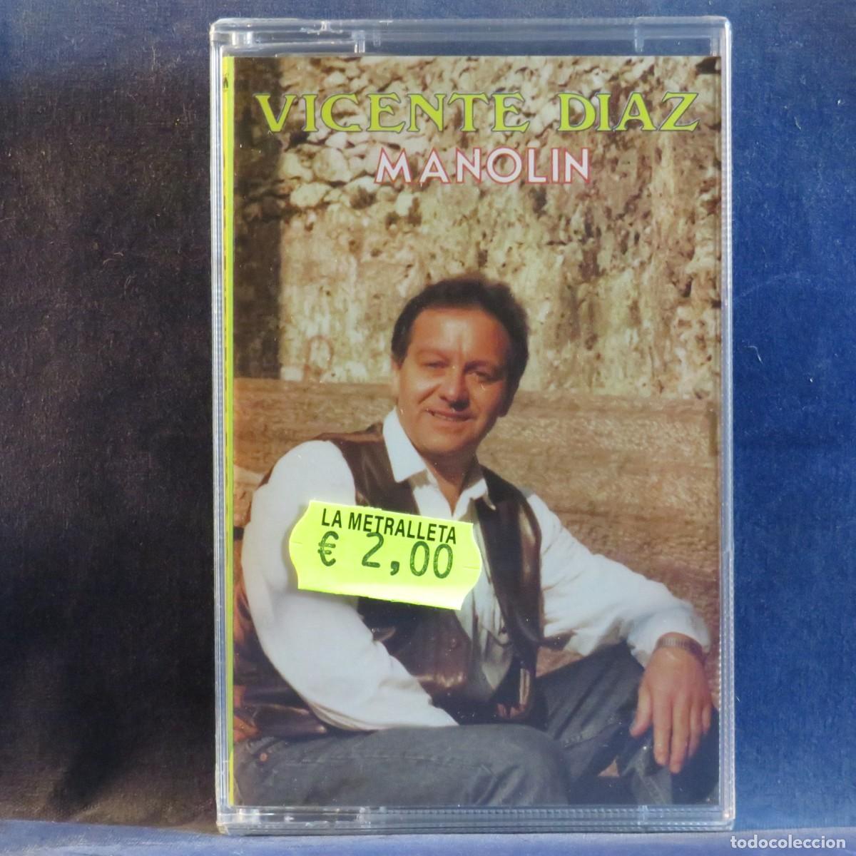 Casetes antiguos: VICENTE DIAZ - MANOLIN - CASETE