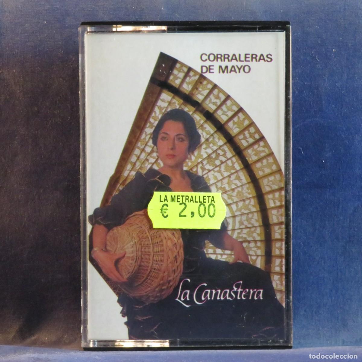 Casetes antiguos: CORRALERAS DE MAYO - LA CANASTERA - CASETE