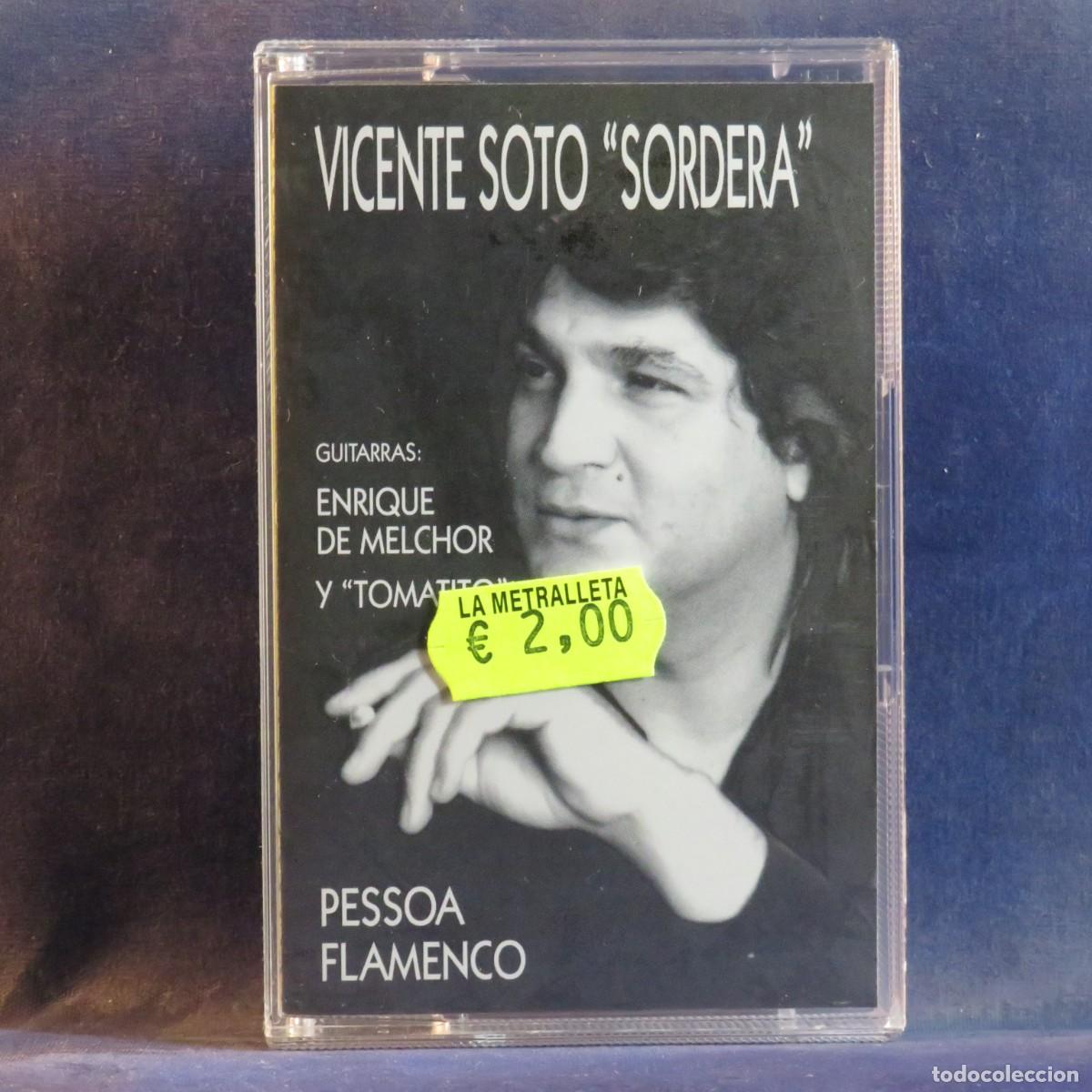 Casetes antiguos: VICENTE SOTO - SORDERA- CASETE