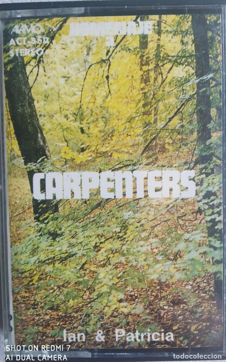 Casetes antiguos: HOMENAJE A THE CARPENTERS * IAN & PATRICIA 1974 * IT'S GOING TO TAKE SOMETIME *