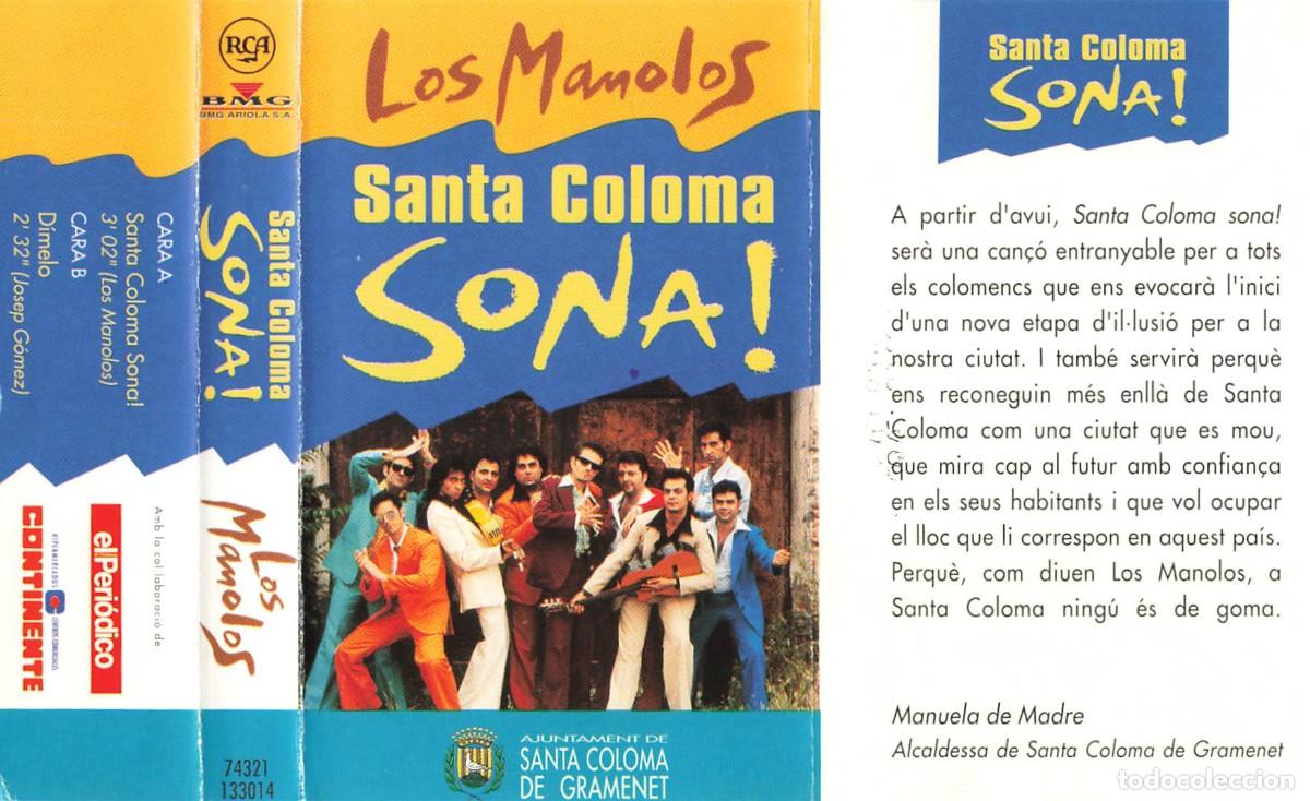 Casetes antiguos: Los Manolos - Santa Coloma Sona! (Cassette)