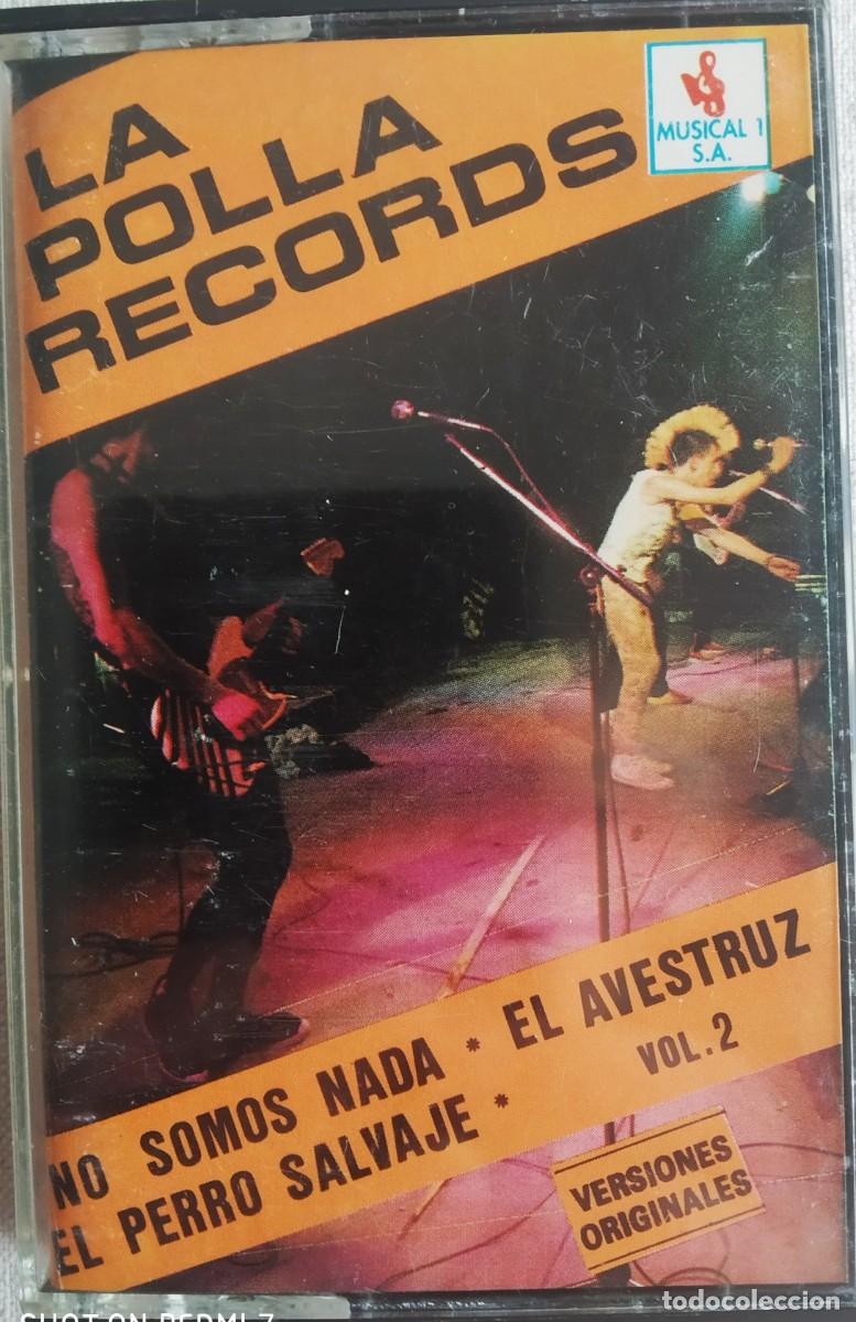 Casetes antiguos: LA POLLA RECORD * 1984 * NO SOMOS NADA * EL PERRO SALVAJE *