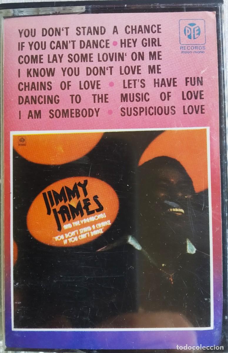 Casetes antiguos: JIMMY JAMES * 1976 * YOU DON'T STAND A CHANCE * SUSPICIOUS LOVE