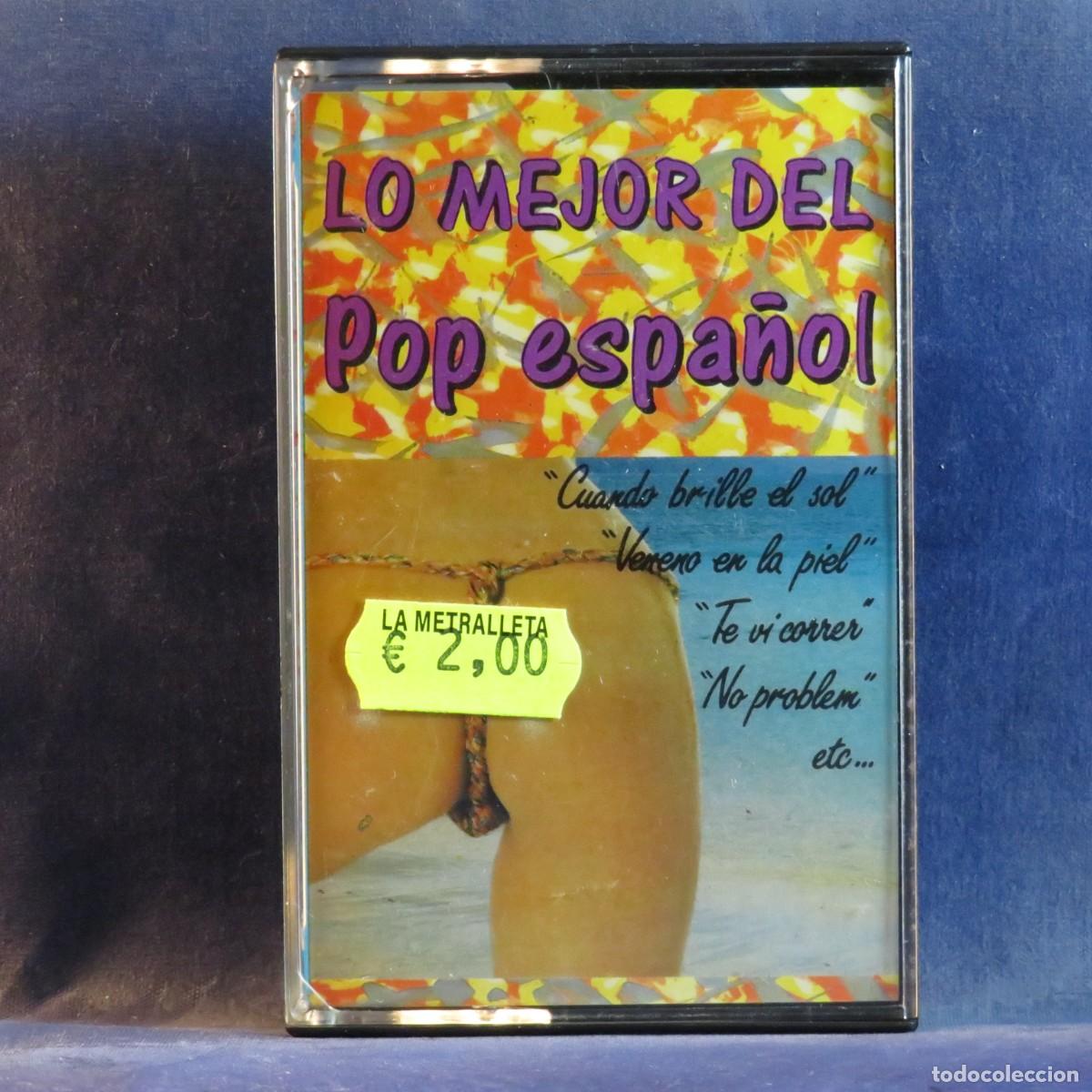 Casetes antiguos: LO MEJOR DEL POP ESPA&Ntilde;OL - CASETE