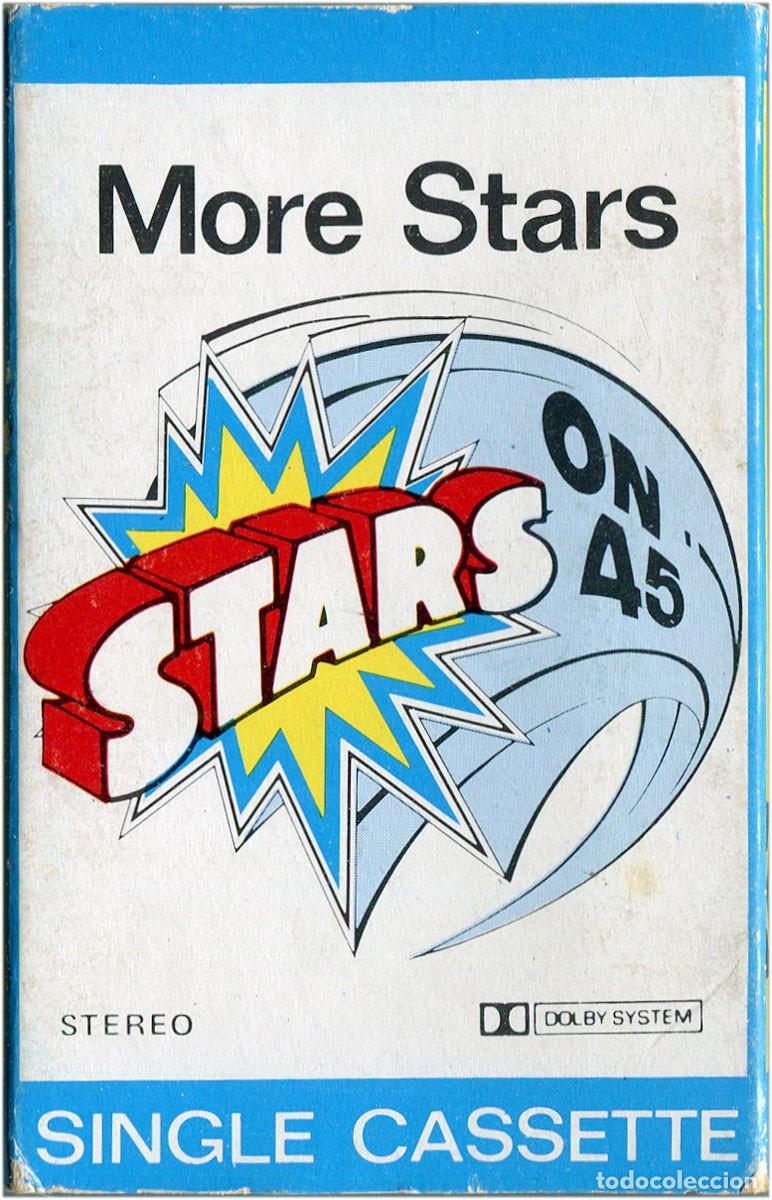 Old Cassettes: Stars On 45 &lrm;- More Stars - Single Cassette Spain 1981 - CNR 7405143 - EX/VG+