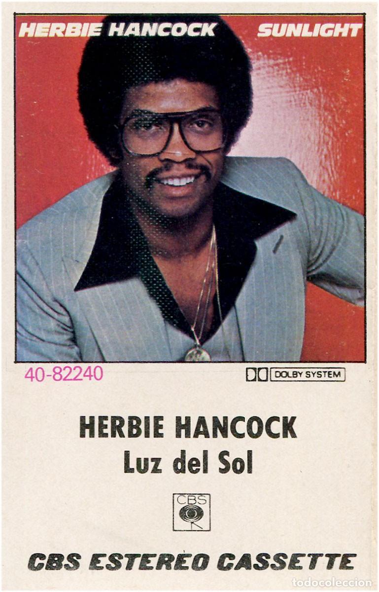 Casetes antiguos: Herbie Hancock - Luz del sol - Cassette Spain 1978 - CBS 40-82240 - EX/VG+