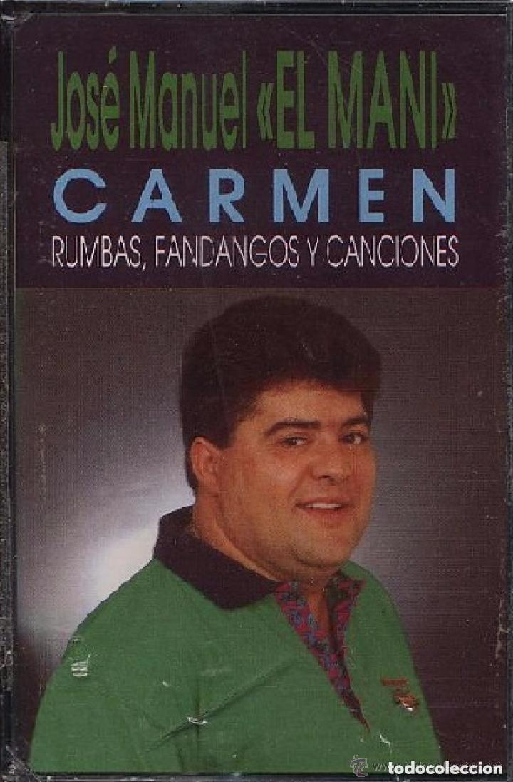 Casetes antiguos: Jos&eacute; Manuel &ldquo;El Mani&rdquo; &ndash; Carmen (Cassette)