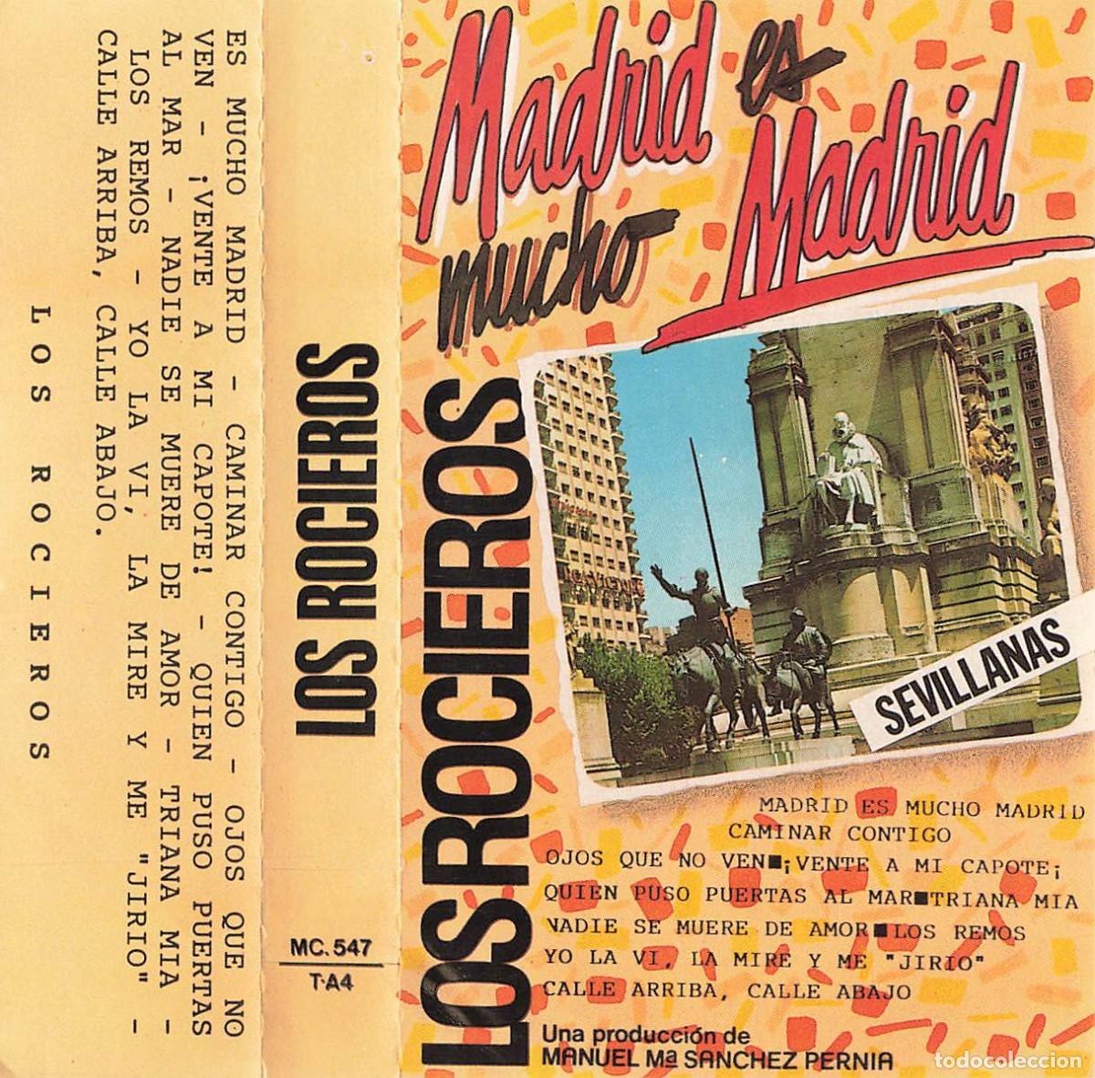 Casetes antiguos: Los Rocieros - Madrid Es Mucho Madrid (Cassette)
