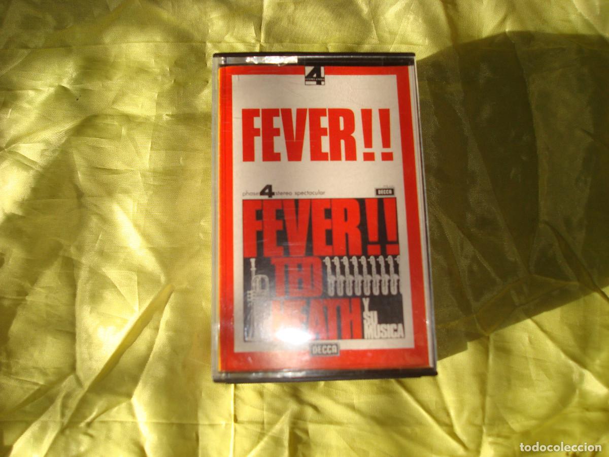Casetes antiguos: &iexcl; FEVER &iexcl; TED HEATH Y SU MUSICA. DECCA, 1975. CASETE (#)