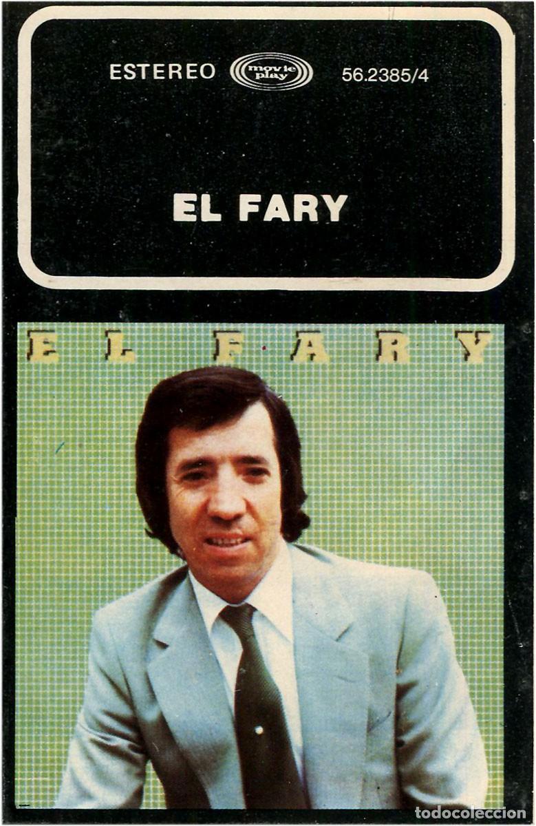 Casetes antiguos: El Fary - El Fary - Cassette Spain 1985 (Re) - Movieplay 56.2385/4 - EX/VG+
