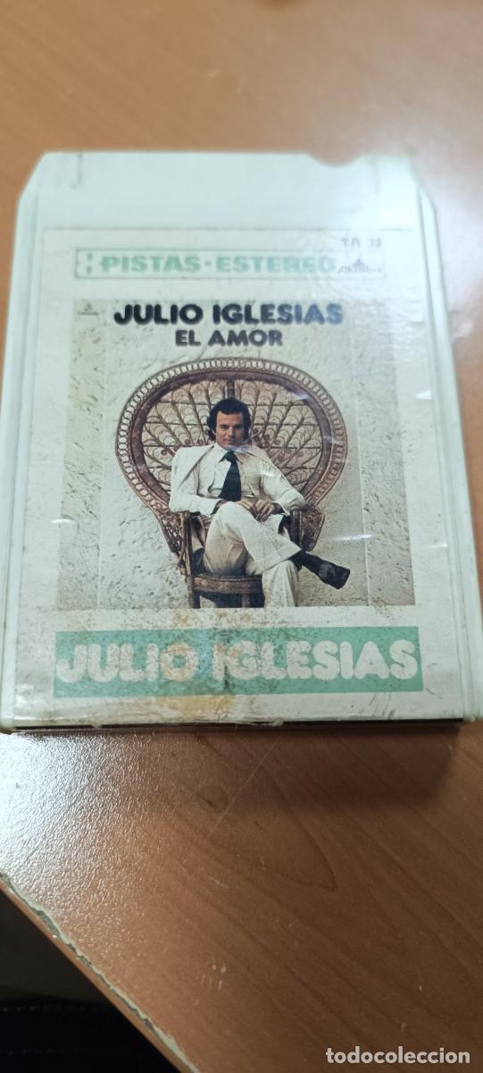 Cassetes antigas: ANTIGUA CINTA CASSETTE 8 PISTAS ESTEREO DE JULIO IGLESIAS, EL AMOR A&Ntilde;OS 70