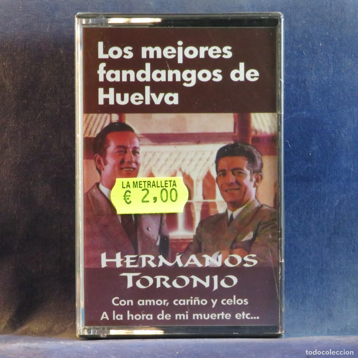 Casetes antiguos: HERMANOS TORONJO - LOS MEJORES FANDANGOS DE HUELVA - CASETE