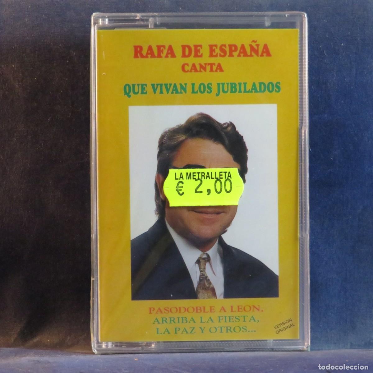 Casetes antiguos: RAFA DE ESPA&Ntilde;A - QUE VIVAN LOS JUBILADOS - CASETE