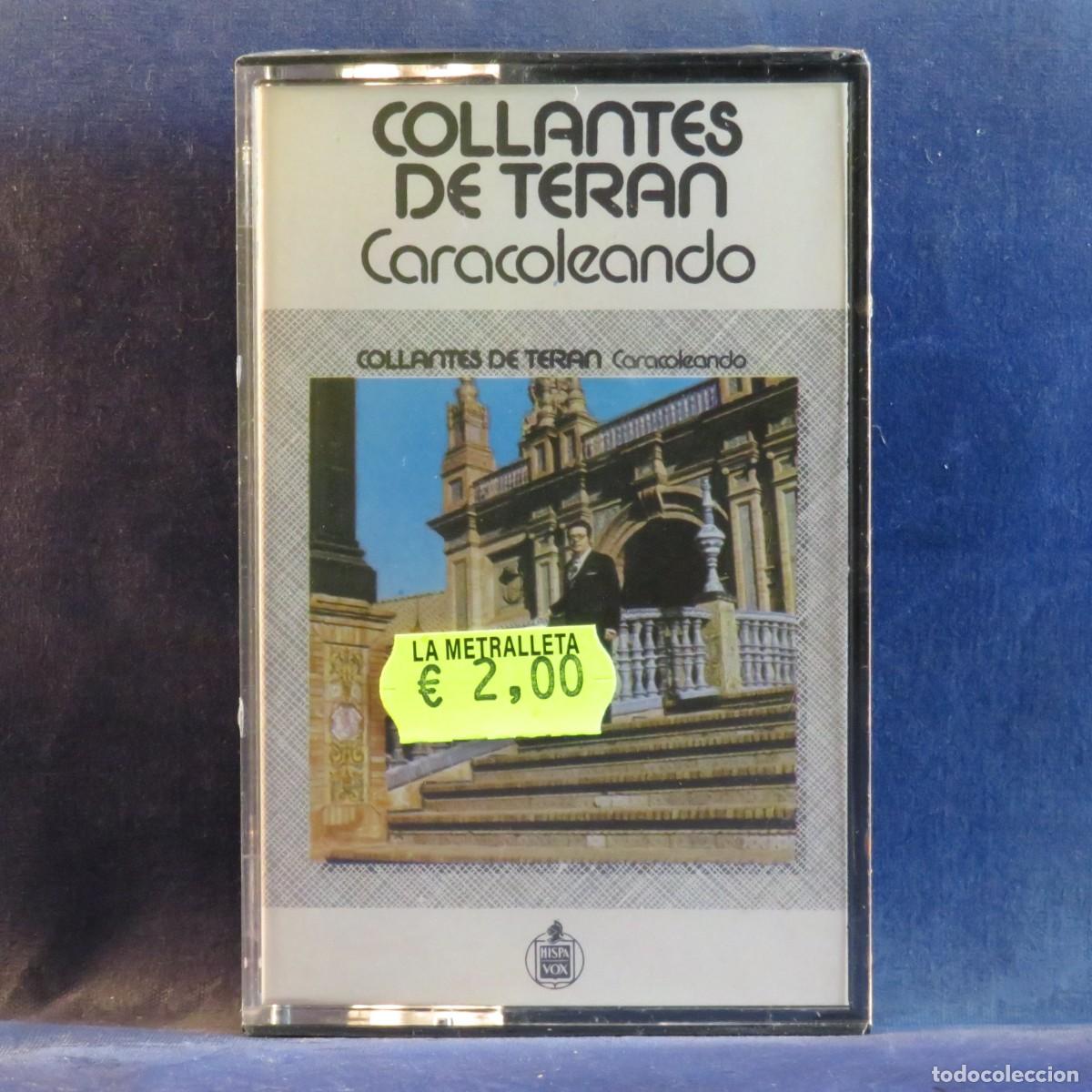 Casetes antiguos: COLLANTES DE TERAN - CARACOLEANDO - CASETE