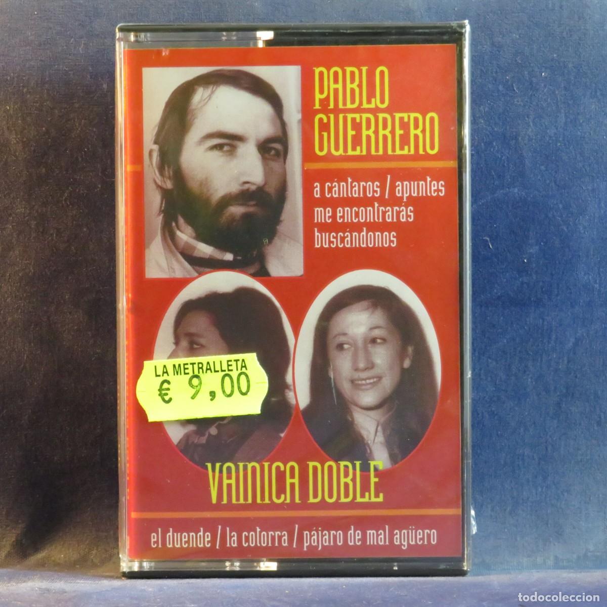 Casetes antiguos: PABLO GUERRERO - VAINICA DOBLE - CASETE
