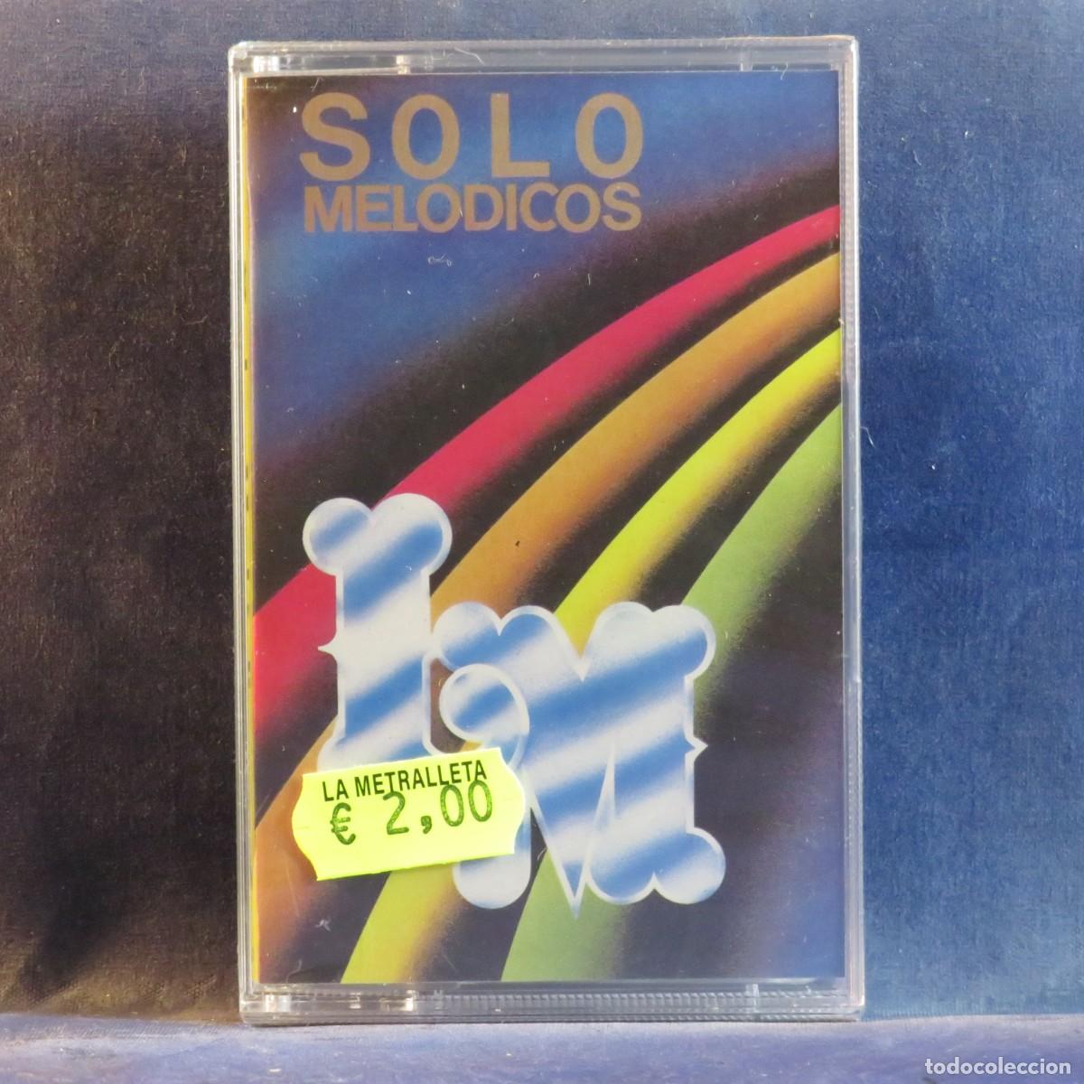 Casetes antiguos: VARIOS - SOLO MELODICOS - CASETE
